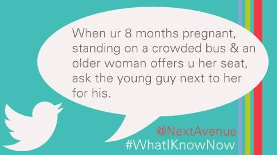 When pregnant on a public bus, ask the young person for his seat.