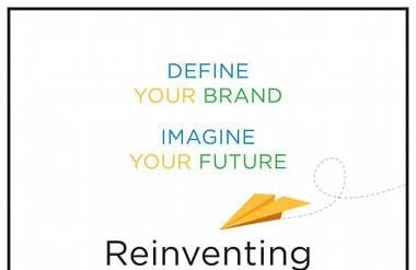 "Reinventing You: Define Your Brand, Imagine Your Future" by Dorie Clark