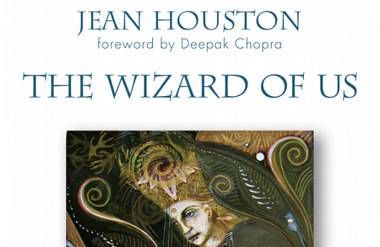 Jean Houston's latest book, "The Wizard of Us"
