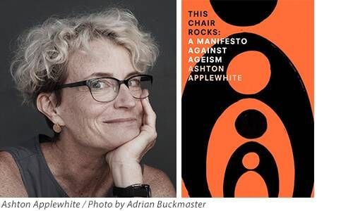 This Chair Rocks Ashton Applewhite Author and Book Embed