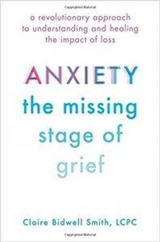 anxiety the missing stage of grief