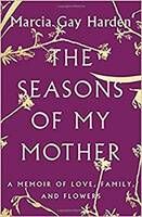 Seasons of My Mother