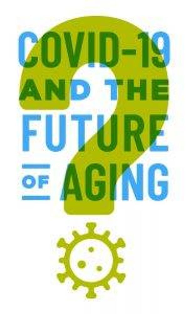 covid 19 and the future of aging