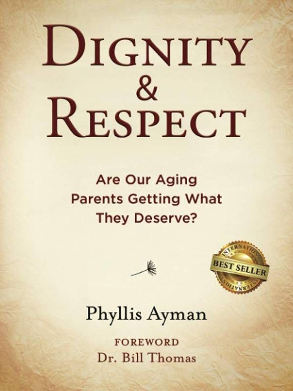 Book cover of Dignity and Respect, older adults, Next Avenue