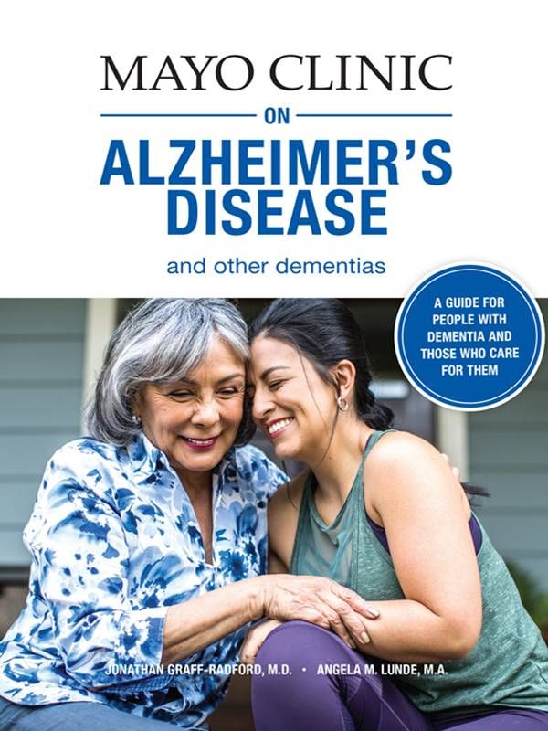 Book cover of, Mayo Clinic on Alzheimer's Disease, dementia, Mayo Clinic, Next Avenue