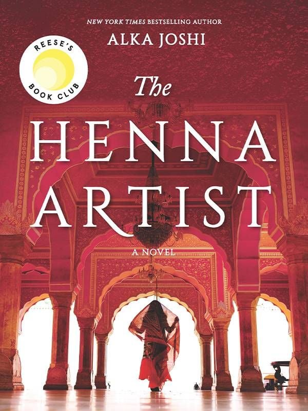 Book cover of 'The Henna Artist' by Alka Joshi, Next Avenue, mother