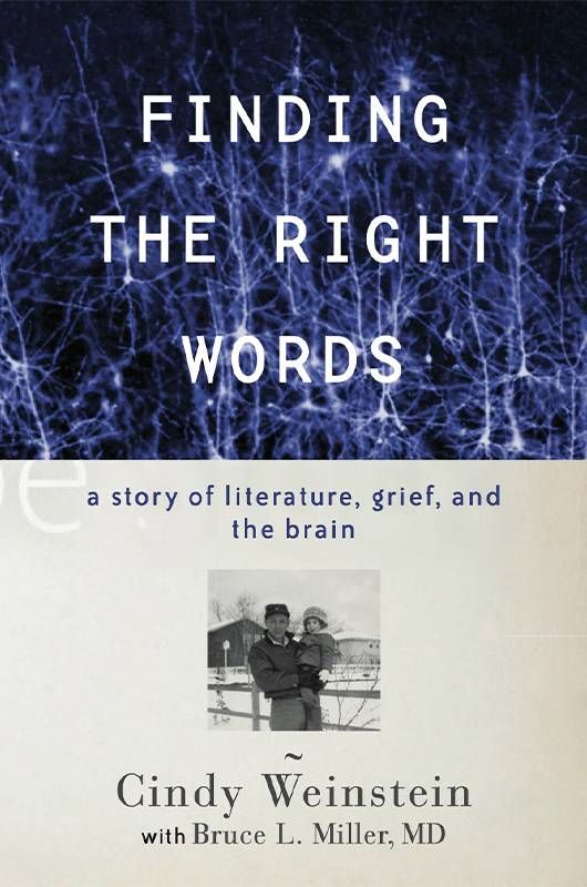 Book cover of "Finding the Right Words" by Cindy Weinstein.Next Avenue, Father, daughter, Alzheimer's