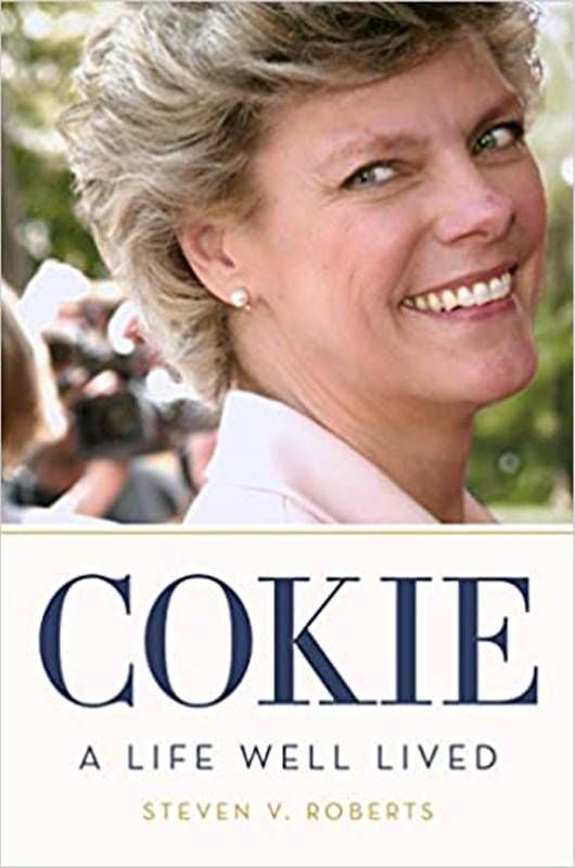Book cover of "Cokie Roberts, A Life Well Lived" by Steven Roberts. Next Avenue