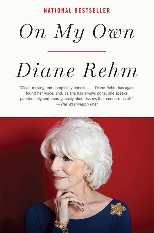 Book cover of "On My Own" by Diane Rehm. Next Avenue, Parkinson's disease