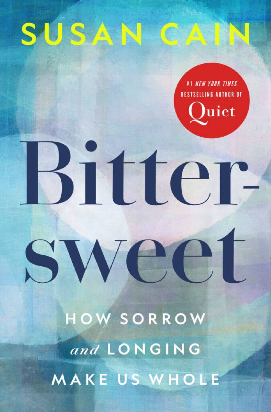 Book cover of Bittersweet by Susan Cain