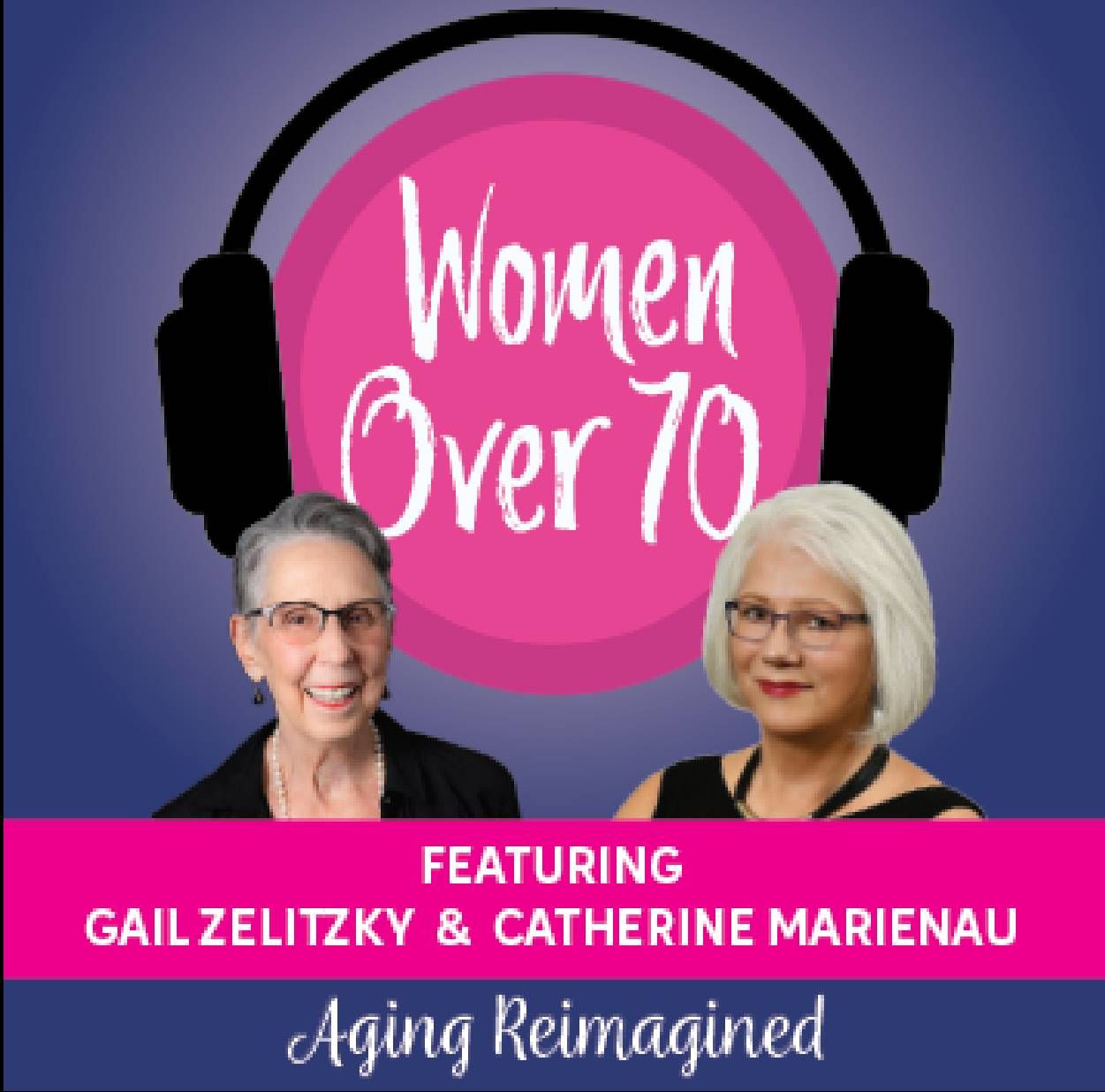 Next Avenue, women over 70 podcast