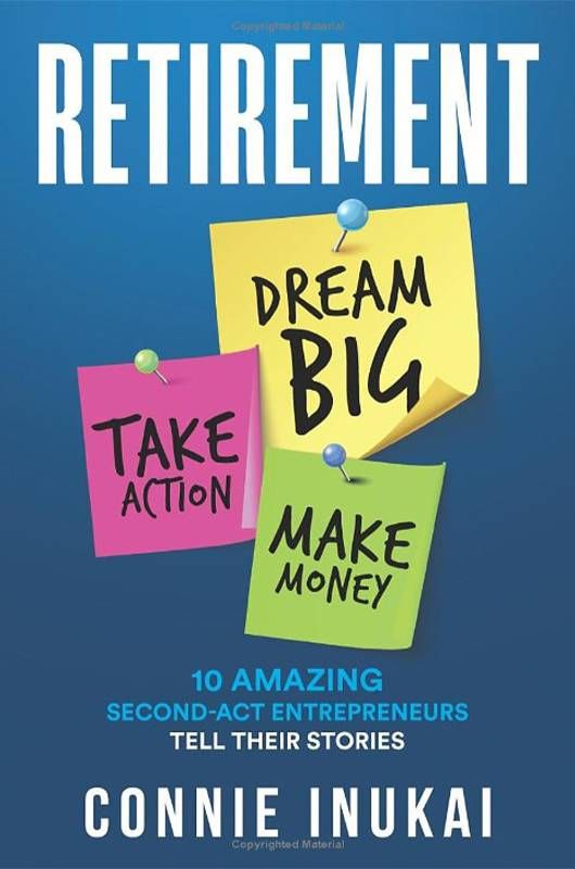 Book cover of "Retirement" by Connie Inukai. Next Avenue