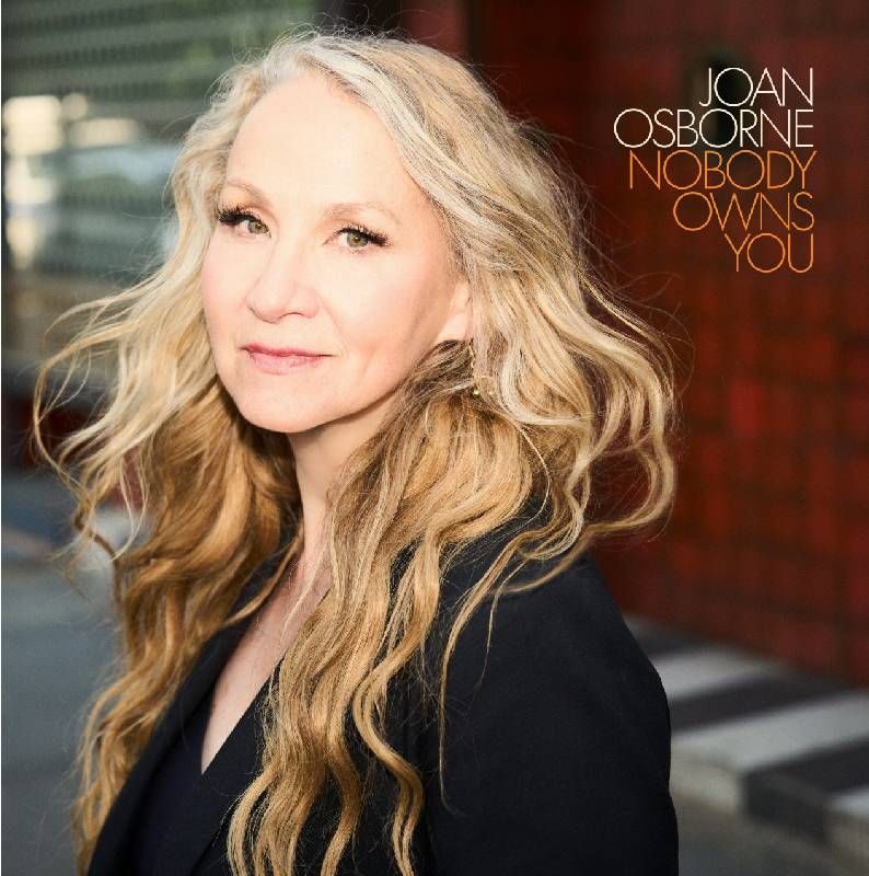 Osborne's 'Nobody Owns You' Album cover. Next Avenue, Joan Osborne