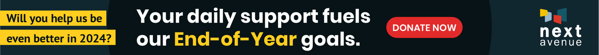 A banner from Next Avenue that asks readers to support our membership campaign.