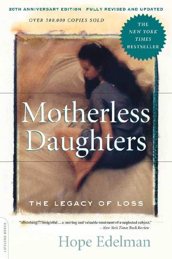 Book cover of Motherless Daughters by Hope Edelman