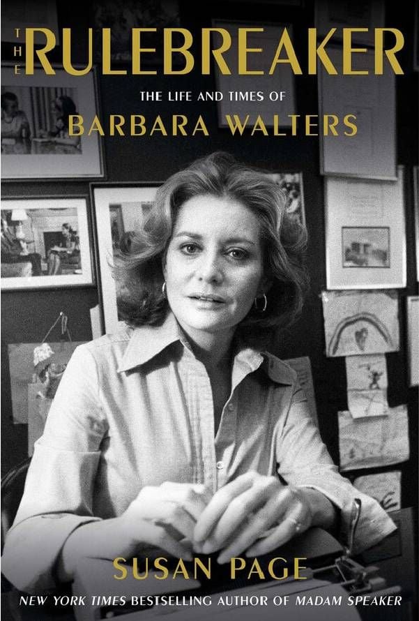 Bookcover of "Rulebreaker" by Susan Page. Next Avenue, Barbara Walters