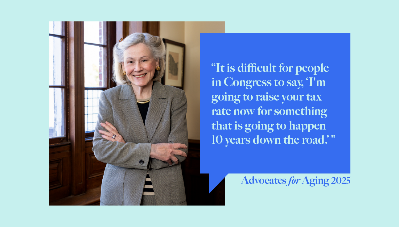 Alicia Munnell. Advocates for Aging 2025