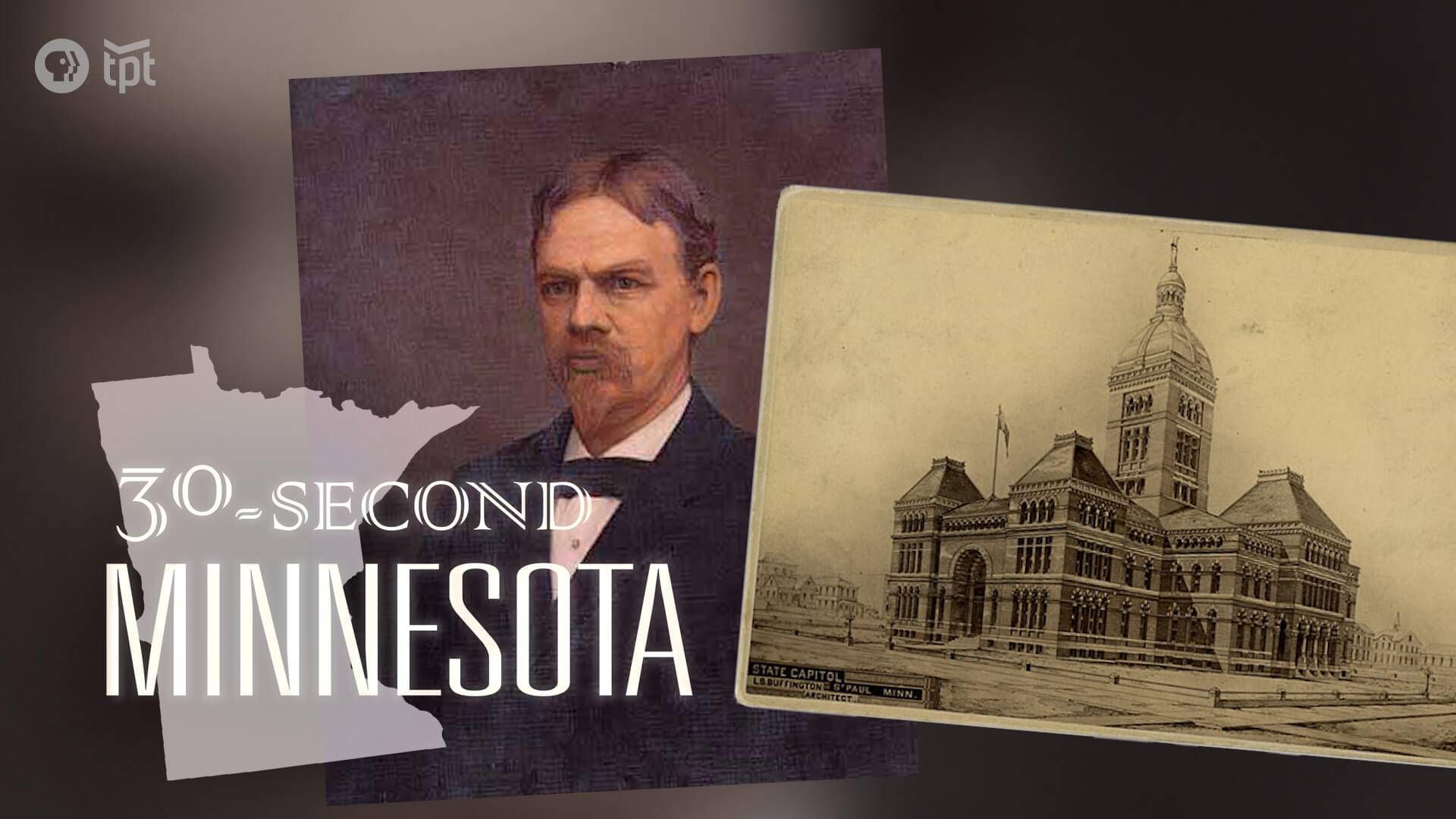 30-Second Minnesota: Leroy Buffington, One of the Original Capitol Architects
