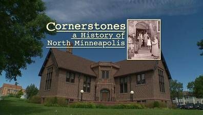 Cornerstones a History of North Minneapolis film title