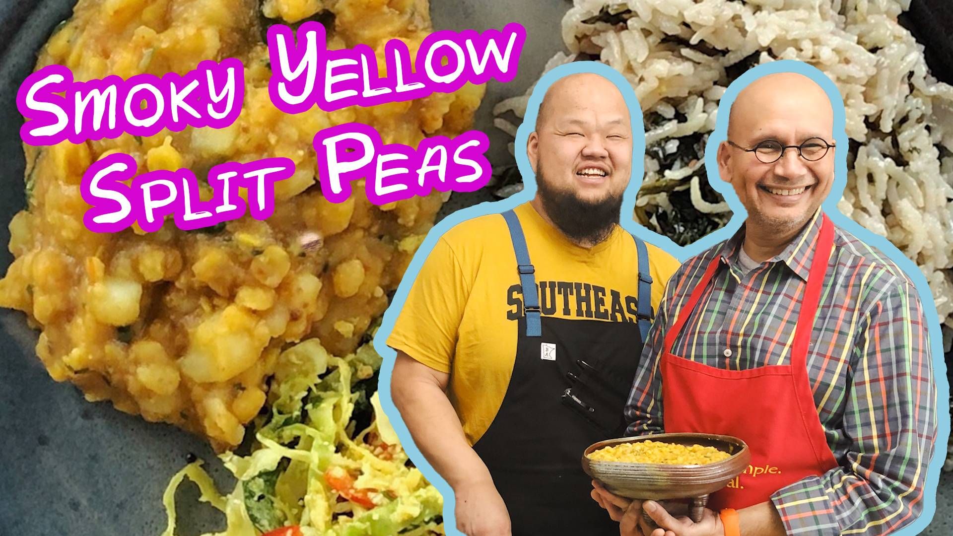 Relish: Raghavan Iyer's Smoky Yellow Split Peas